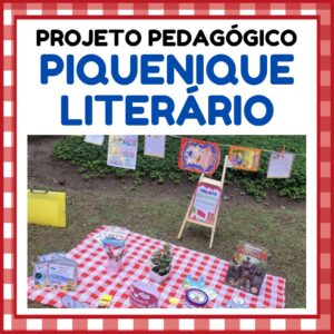 Projeto Pedagógico: Piquenique Literário